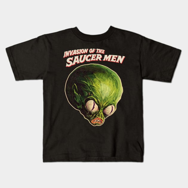 Invasion of the Saucer Men )( Original Horror Fan Art Kids T-Shirt by darklordpug